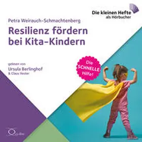 Weirauch-Schmachtenberg |  Resilienz fördern bei Kita-Kindern | Sonstiges |  Sack Fachmedien