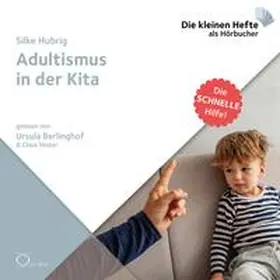 Hubrig |  Adultismus in der Kita | Sonstiges |  Sack Fachmedien