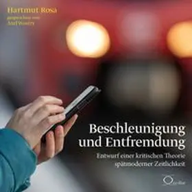 Rosa |  Beschleunigung und Entfremdung | Sonstiges |  Sack Fachmedien