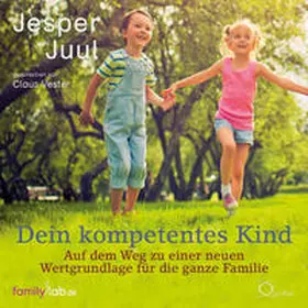 Juul |  Dein kompetentes Kind | Sonstiges |  Sack Fachmedien