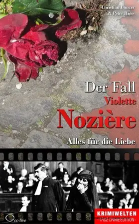 Lunzer / Hiess |  Der Fall Violette Nozière | eBook | Sack Fachmedien