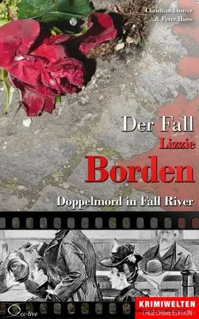 Lunzer / Hiess |  Der Fall Lizzie Borden | eBook | Sack Fachmedien