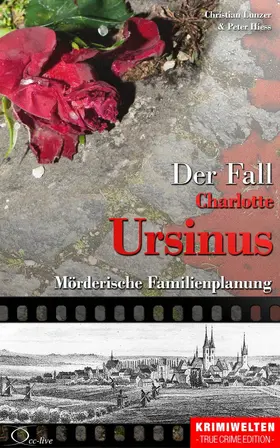 Lunzer / Hiess |  Der Fall Charlotte Ursinus | eBook | Sack Fachmedien