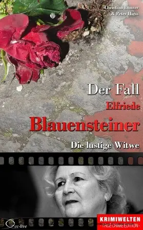 Lunzer / Hiess |  Der Fall Elfriede Blauensteiner | eBook | Sack Fachmedien