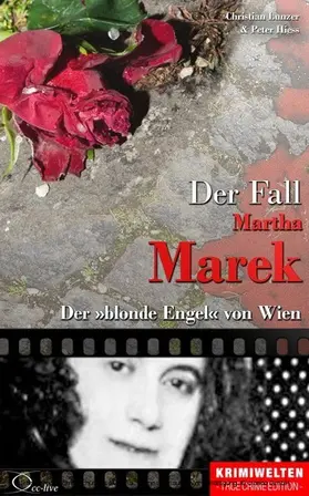 Lunzer / Hiess |  Der Fall Martha Marek | eBook | Sack Fachmedien