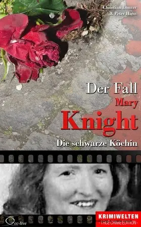 Lunzer / Hiess |  Der Fall Katherine Mary Knight | eBook | Sack Fachmedien