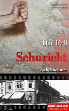 Lunzer / Kotte |  Der Fall Schuricht | eBook | Sack Fachmedien