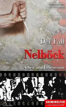 Lunzer / Kotte |  Der Fall Nelböck | eBook | Sack Fachmedien