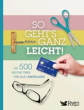 Reader's Digest Deutschland, Schweiz, Österreich - Verlag Das Beste GmbH Stuttgart, Appenzell, Wien / Hühn |  So geht`s ganz leicht | Buch |  Sack Fachmedien