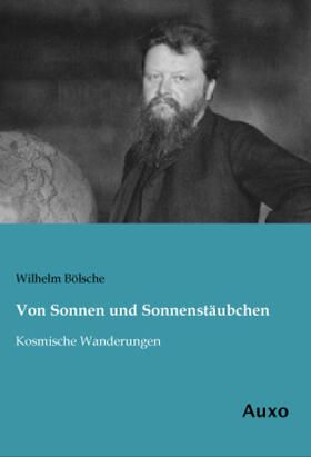 Bölsche |  Von Sonnen und Sonnenstäubchen | Buch |  Sack Fachmedien