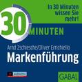 Zschiesche / Errichiello |  30 Minuten Markenführung | Sonstiges |  Sack Fachmedien