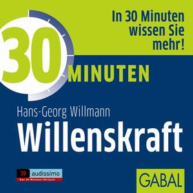 Willmann | 30 Minuten Willenskraft | Sonstiges | 978-3-95623-029-5 | sack.de
