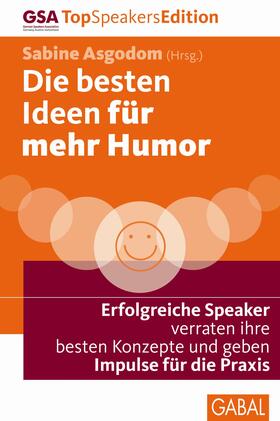 Asgodom | Die besten Ideen für mehr Humor | E-Book | sack.de