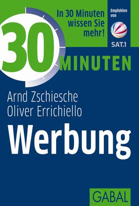 Zschiesche / Errichiello | 30 Minuten Werbung | E-Book | sack.de
