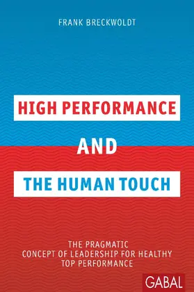 Breckwoldt |  High Performance and the Human Touch | eBook | Sack Fachmedien