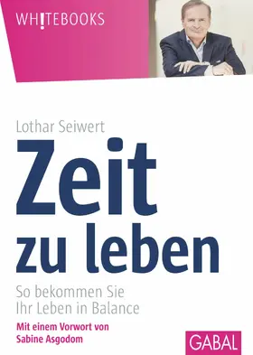 Seiwert |  Zeit zu leben | eBook | Sack Fachmedien