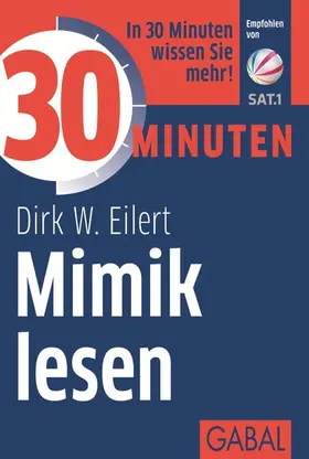 Eilert |  30 Minuten Mimik lesen | eBook | Sack Fachmedien