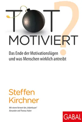 Kirchner |  Totmotiviert? | eBook | Sack Fachmedien
