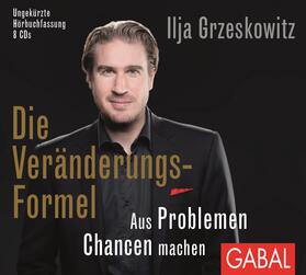 Grzeskowitz | Die Veränderungs-Formel | Sonstiges | 978-3-95623-276-3 | sack.de