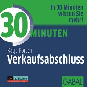 Porsch | 30 Minuten Verkaufsabschluss | Sonstiges | 978-3-95623-278-7 | sack.de