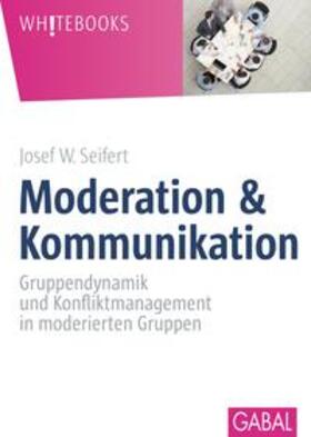 Seifert | Moderation & Kommunikation | E-Book | sack.de