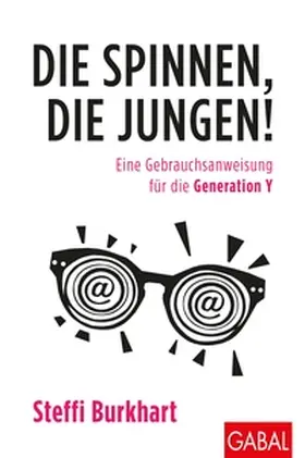 Burkhart | Die spinnen, die Jungen! | E-Book | sack.de