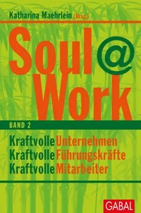 Maehrlein |  Soul@Work, Band 2 | eBook | Sack Fachmedien