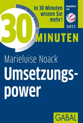 Noack | 30 Minuten Umsetzungspower | E-Book | www.sack.de