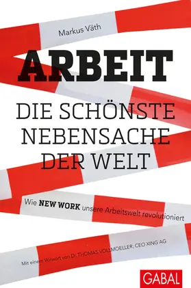Väth |  Arbeit – die schönste Nebensache der Welt | eBook | Sack Fachmedien