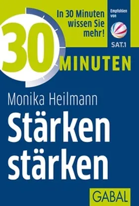 Heilmann |  30 Minuten Stärken stärken | eBook | Sack Fachmedien