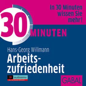Willmann |  30 Minuten Arbeitszufriedenheit | Sonstiges |  Sack Fachmedien