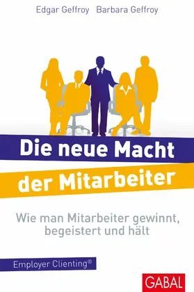 Geffroy |  Die neue Macht der Mitarbeiter | eBook | Sack Fachmedien