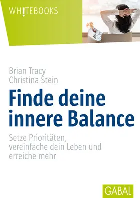 Tracy / Stein |  Finde deine innere Balance | eBook | Sack Fachmedien