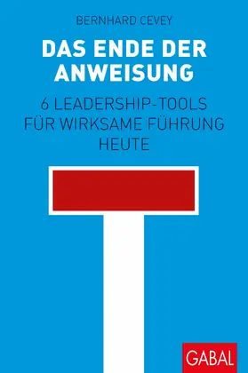 Cevey |  Das Ende der Anweisung | eBook | Sack Fachmedien