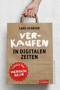 Schäfer |  Verkaufen in digitalen Zeiten | eBook | Sack Fachmedien