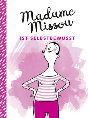 Missou |  Madame Missou ist selbstbewusst | eBook | Sack Fachmedien