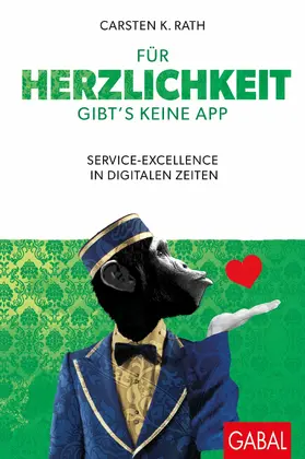 Rath |  Für Herzlichkeit gibt's keine App | eBook | Sack Fachmedien