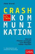 Brandl |  Crash-Kommunikation | eBook | Sack Fachmedien