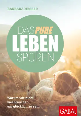 Messer |  Das pure Leben spüren | eBook | Sack Fachmedien