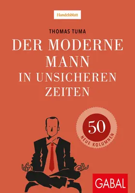 Tuma |  Der moderne Mann in unsicheren Zeiten | eBook | Sack Fachmedien