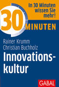 Buchholz / Krumm |  30 Minuten Innovationskultur | eBook | Sack Fachmedien