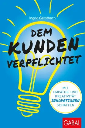 Gerstbach | Dem Kunden verpflichtet | E-Book | www.sack.de