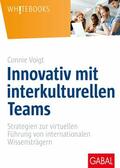Voigt |  Innovativ mit interkulturellen Teams | eBook | Sack Fachmedien