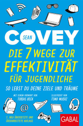 Covey | Die 7 Wege zur Effektivität für Jugendliche | E-Book | sack.de
