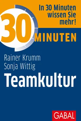 Krumm / Wittig | 30 Minuten Teamkultur | E-Book | www.sack.de