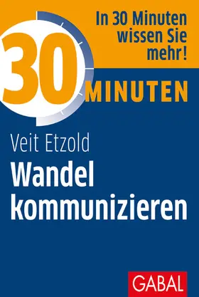 Etzold | 30 Minuten Wandel kommunizieren | E-Book | www.sack.de