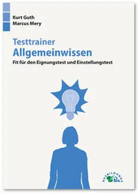 Guth / Mery |  Testtrainer Allgemeinwissen | Buch |  Sack Fachmedien