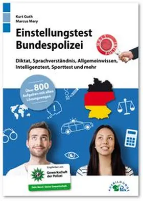 Guth / Mery |  Einstellungstest Bundespolizei | Buch |  Sack Fachmedien