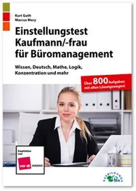 Guth / Mery |  Einstellungstest Kaufmann / Kauffrau für Büromanagement | Buch |  Sack Fachmedien