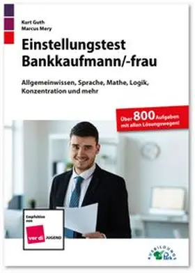 Guth / Mery |  Einstellungstest Bankkaufmann / Bankkauffrau | Buch |  Sack Fachmedien